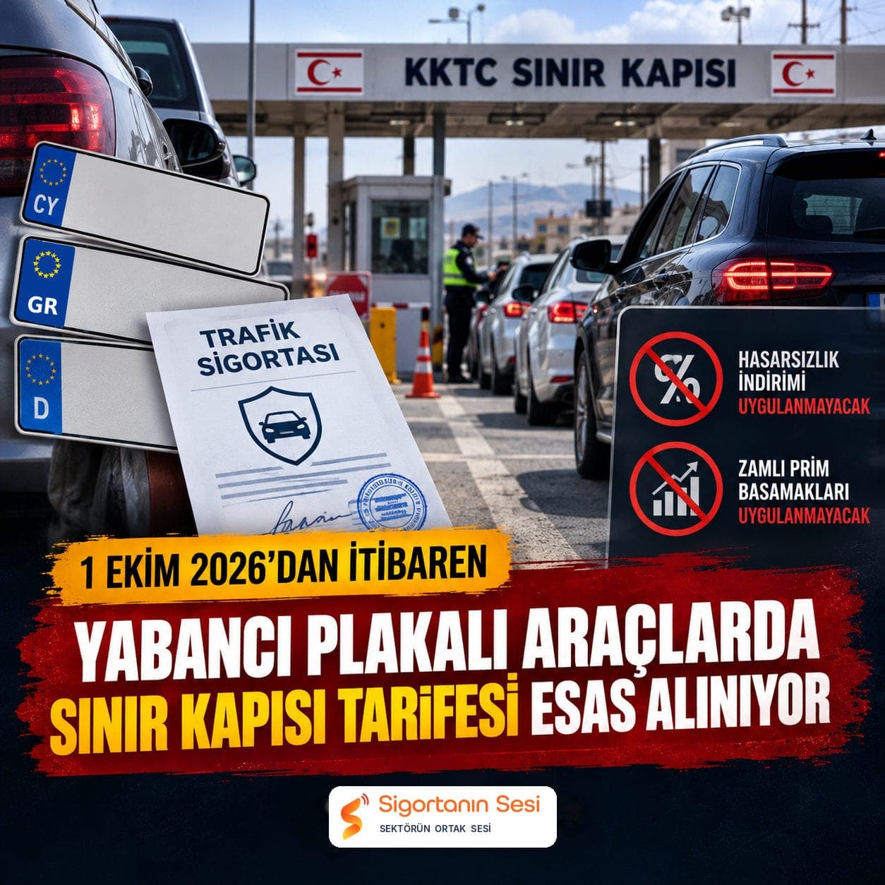 KKTC'de yabancı plakalı araçlara sınır kapısı tarifesi: Hasarsızlık indirimi neden uygulanmıyor?