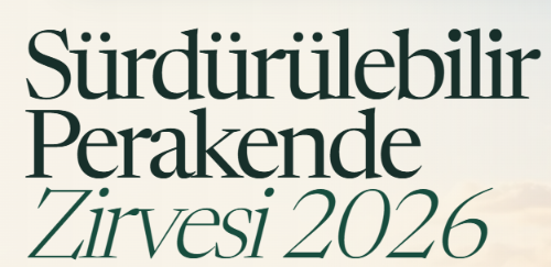 Perakende ve lojistik liderleri Sustainable Retail Summit 2026'da buluşuyor
