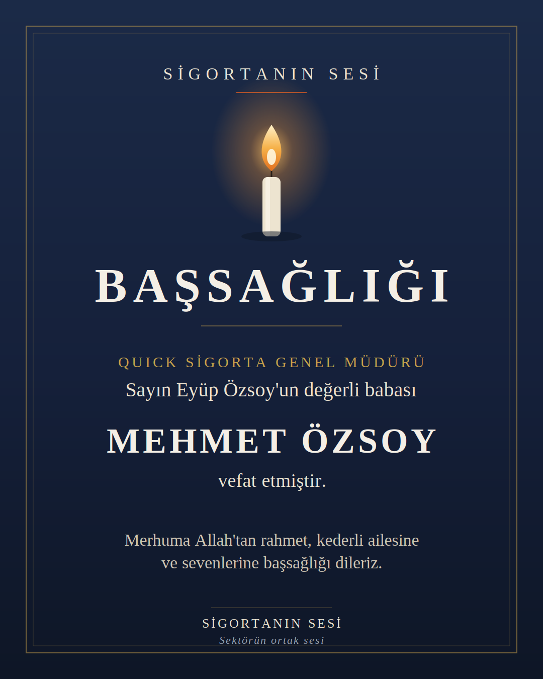 Quick Sigorta'da Derin Acı: Mehmet Özsoy Vefat Etti
