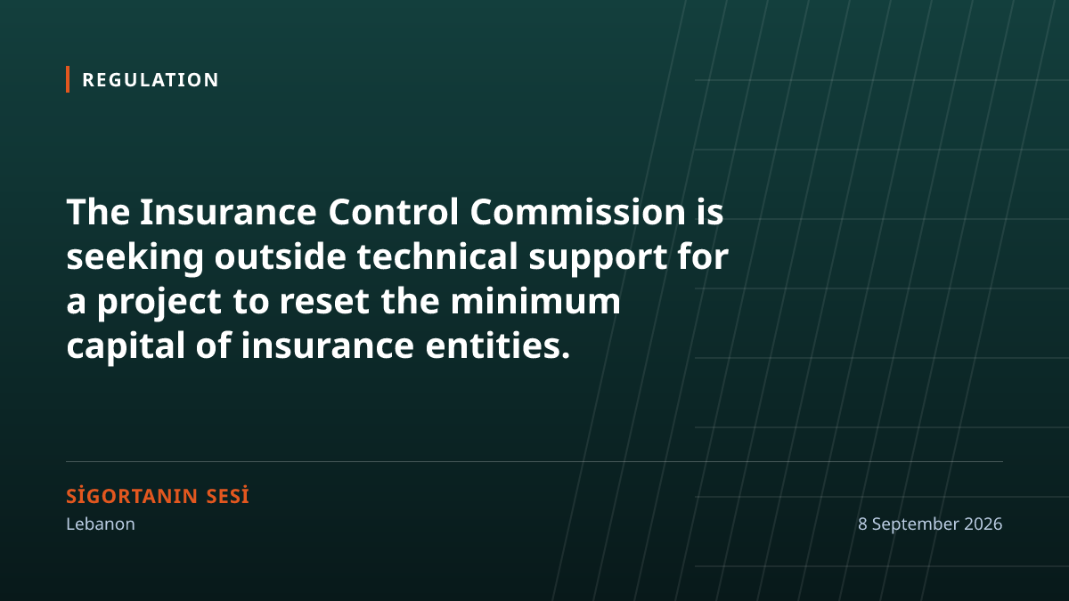 Lebanon moves to reset the minimum capital of insurance companies